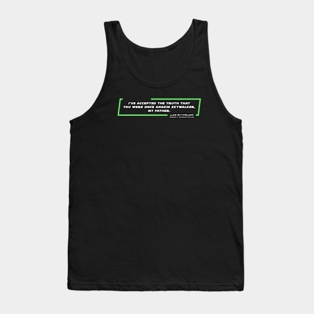 EP6 - LSW - The Truth - Quote Tank Top by LordVader693